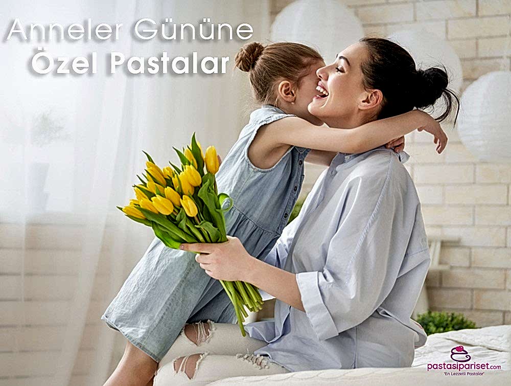 anneler günü hediyeleri, anneler günü pastası